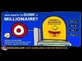 Kim Millionaire Dunk istəyir online oynamaq