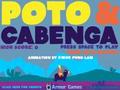 Poto & Cabenga online oynamaq