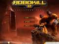 Robokill 2 online oynamaq