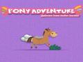 Pony Adventure online oynamaq