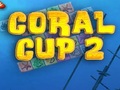 Coral Cup 2 online oynamaq