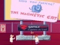 The Magnetic Cat online oynamaq