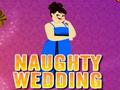 Naughty Wedding online oynamaq